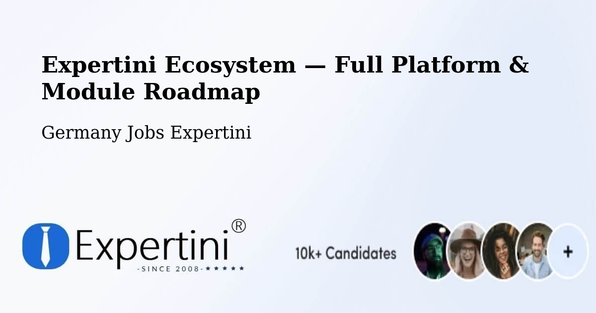 Expertini Ecosystem — Full Platform & Module Roadmap – Hemmingen